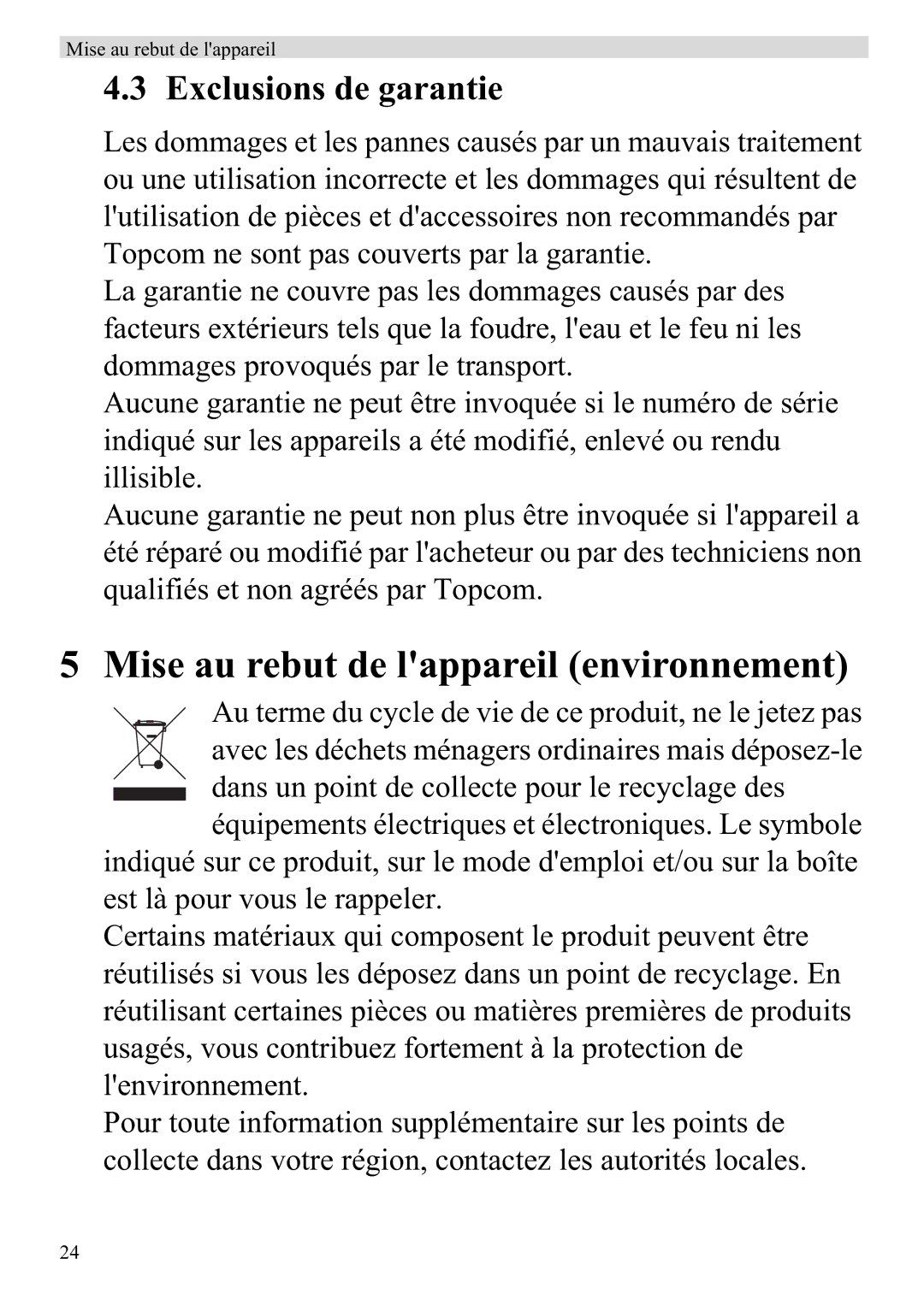 Topcom ATA 1110 manual Mise au rebut de lappareil environnement, Exclusions de garantie 