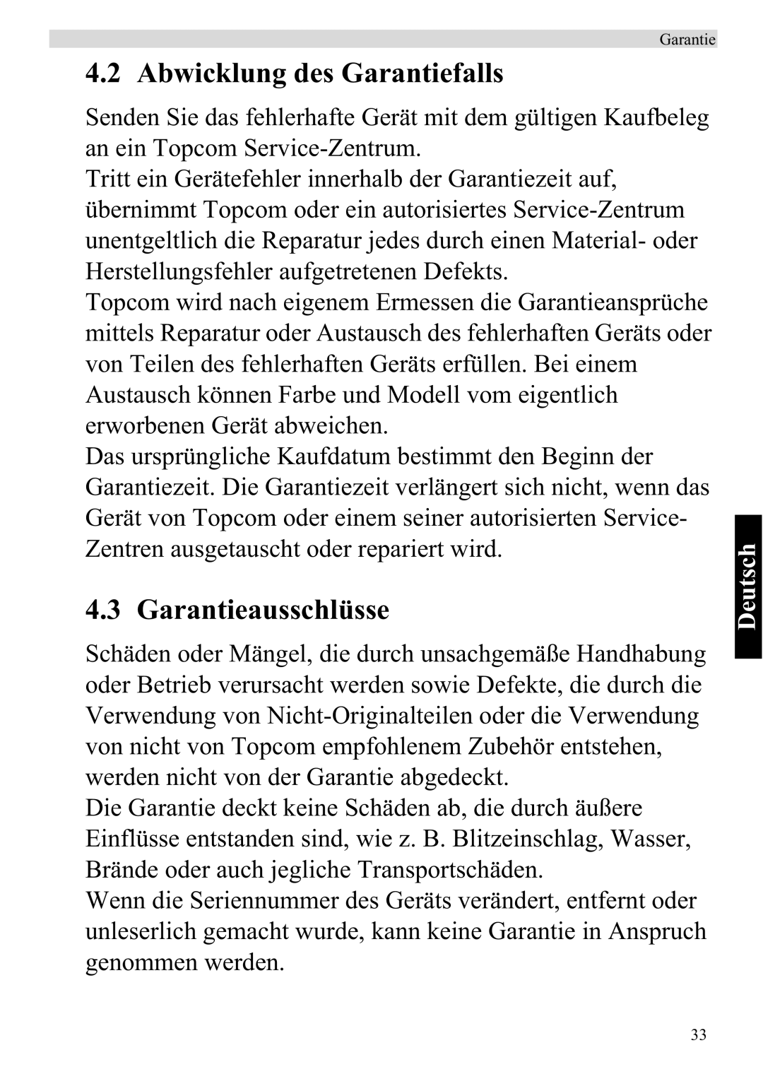 Topcom ATA 1110 manual Abwicklung des Garantiefalls, Garantieausschlüsse 