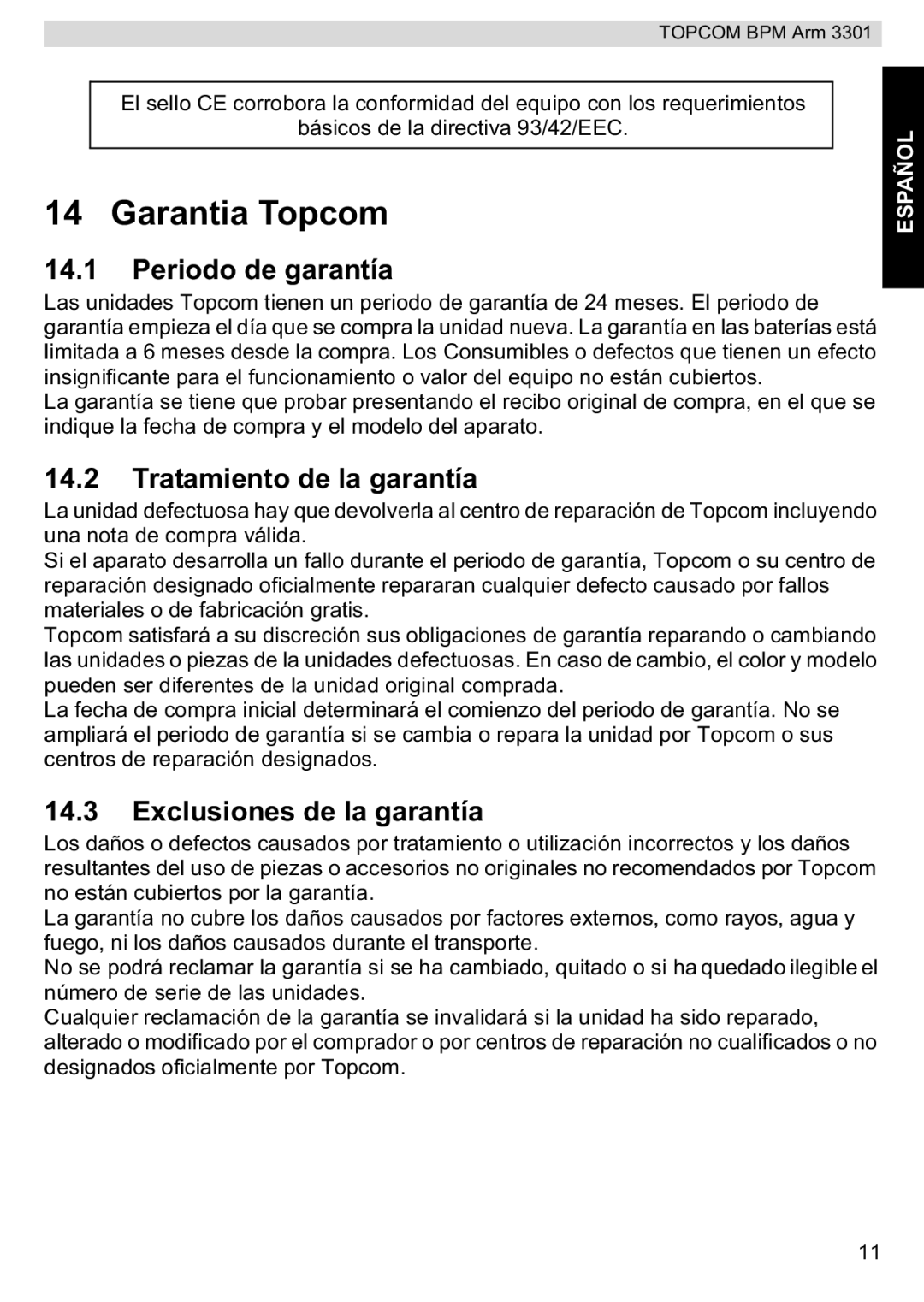 Topcom BPM ARM 3301 Garantia Topcom, Periodo de garantía, Tratamiento de la garantía, Exclusiones de la garantía 