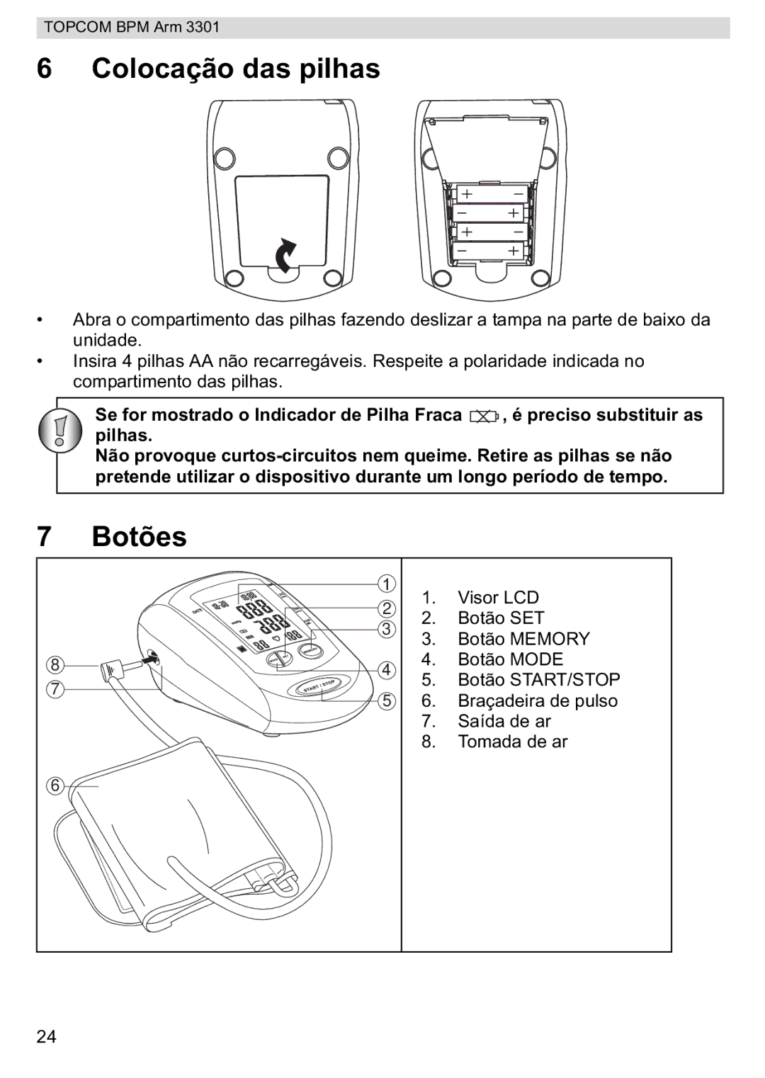 Topcom BPM ARM 3301 manual do utilizador Colocação das pilhas, Botões 