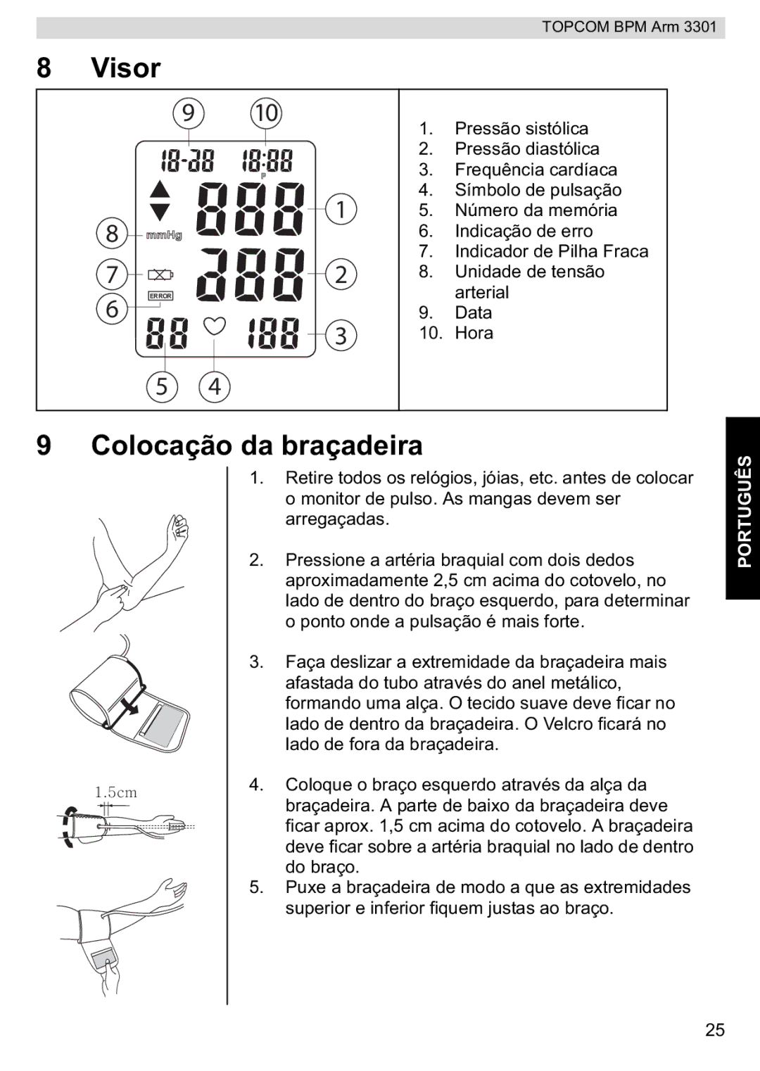 Topcom BPM ARM 3301 manual do utilizador Visor, Colocação da braçadeira 