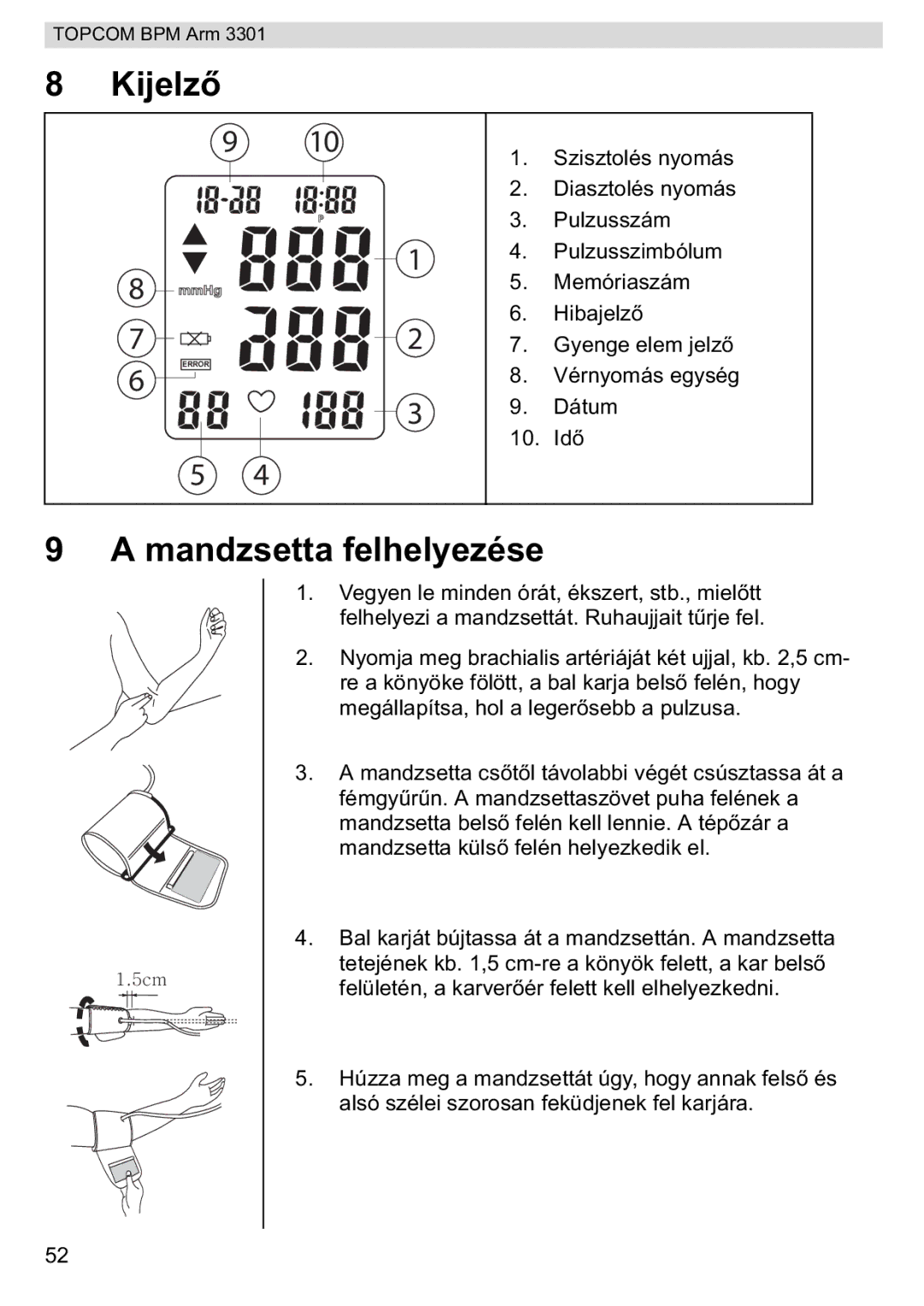 Topcom BPM ARM 3301 manual do utilizador Kijelz, Mandzsetta felhelyezése 