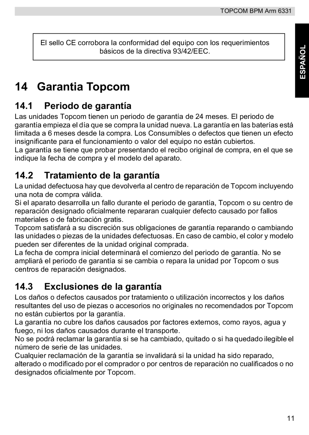 Topcom BPM ARM 6331 Garantia Topcom, Periodo de garantía, Tratamiento de la garantía, Exclusiones de la garantía 