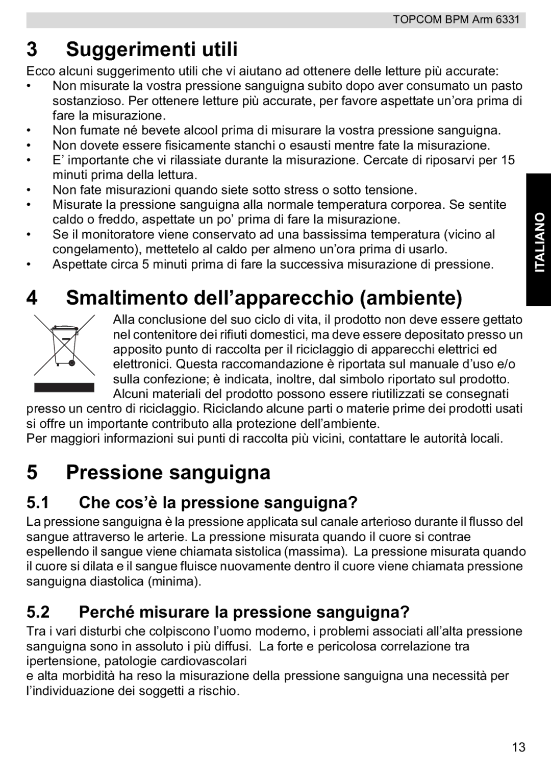 Topcom BPM ARM 6331 manual do utilizador Suggerimenti utili, Smaltimento dell’apparecchio ambiente, Pressione sanguigna 