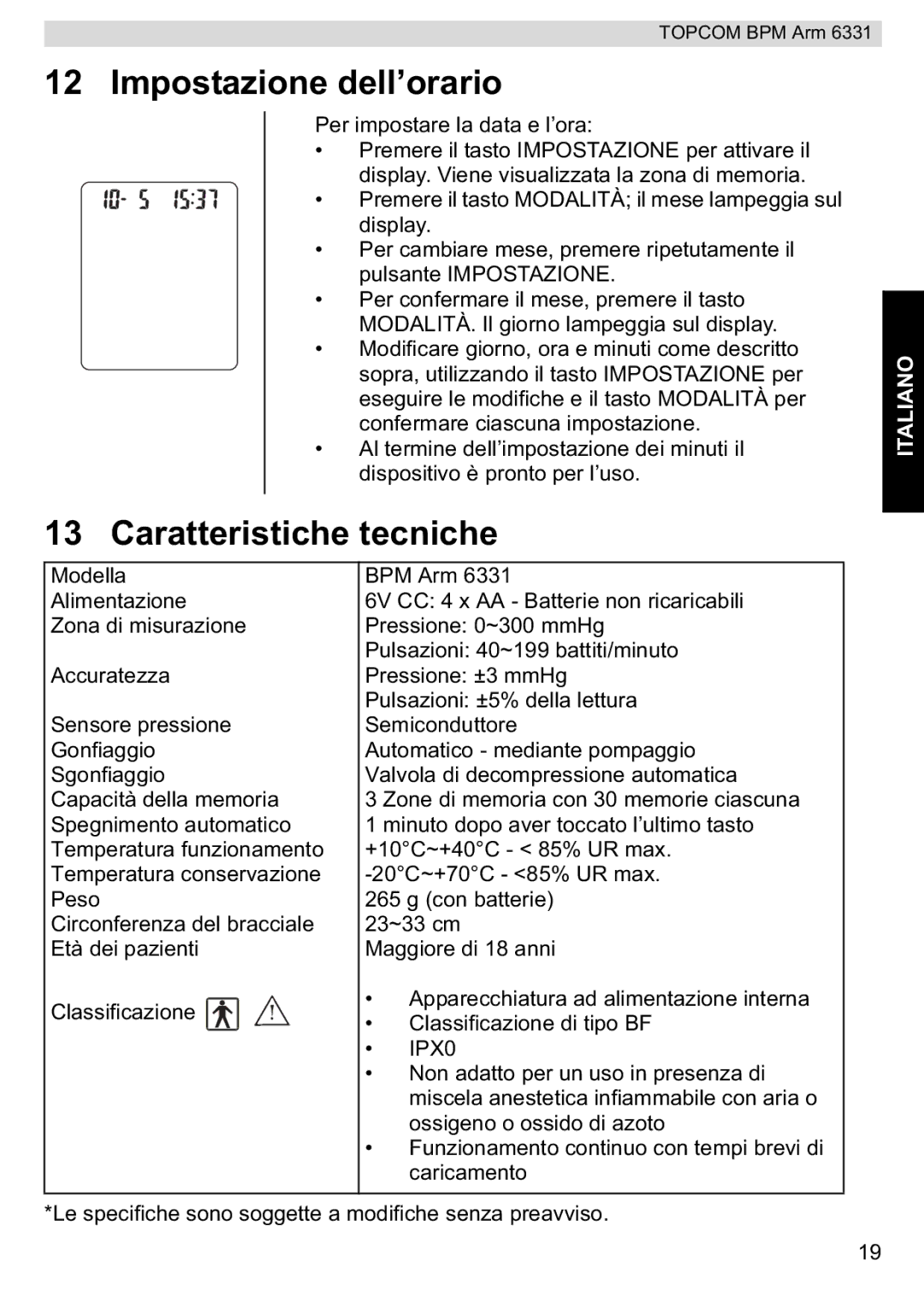 Topcom BPM ARM 6331 manual do utilizador Impostazione dell’orario, Caratteristiche tecniche 