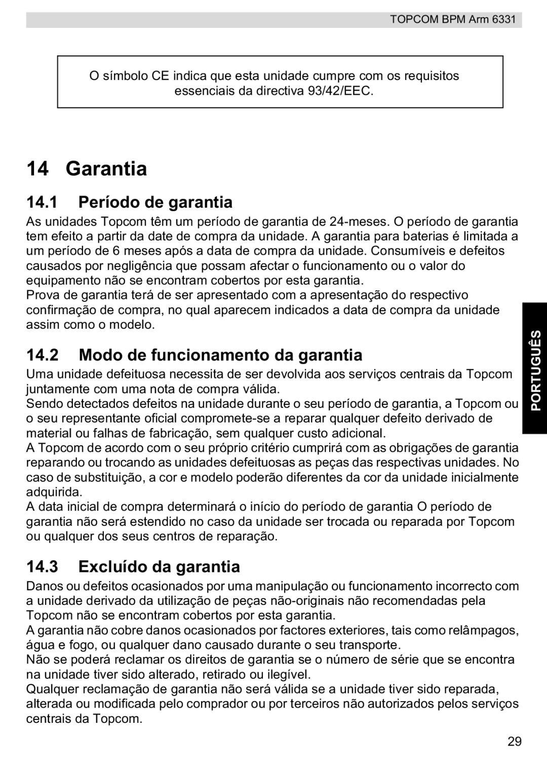 Topcom BPM ARM 6331 Garantia, 14.1 Período de garantia, Modo de funcionamento da garantia, Excluído da garantia 