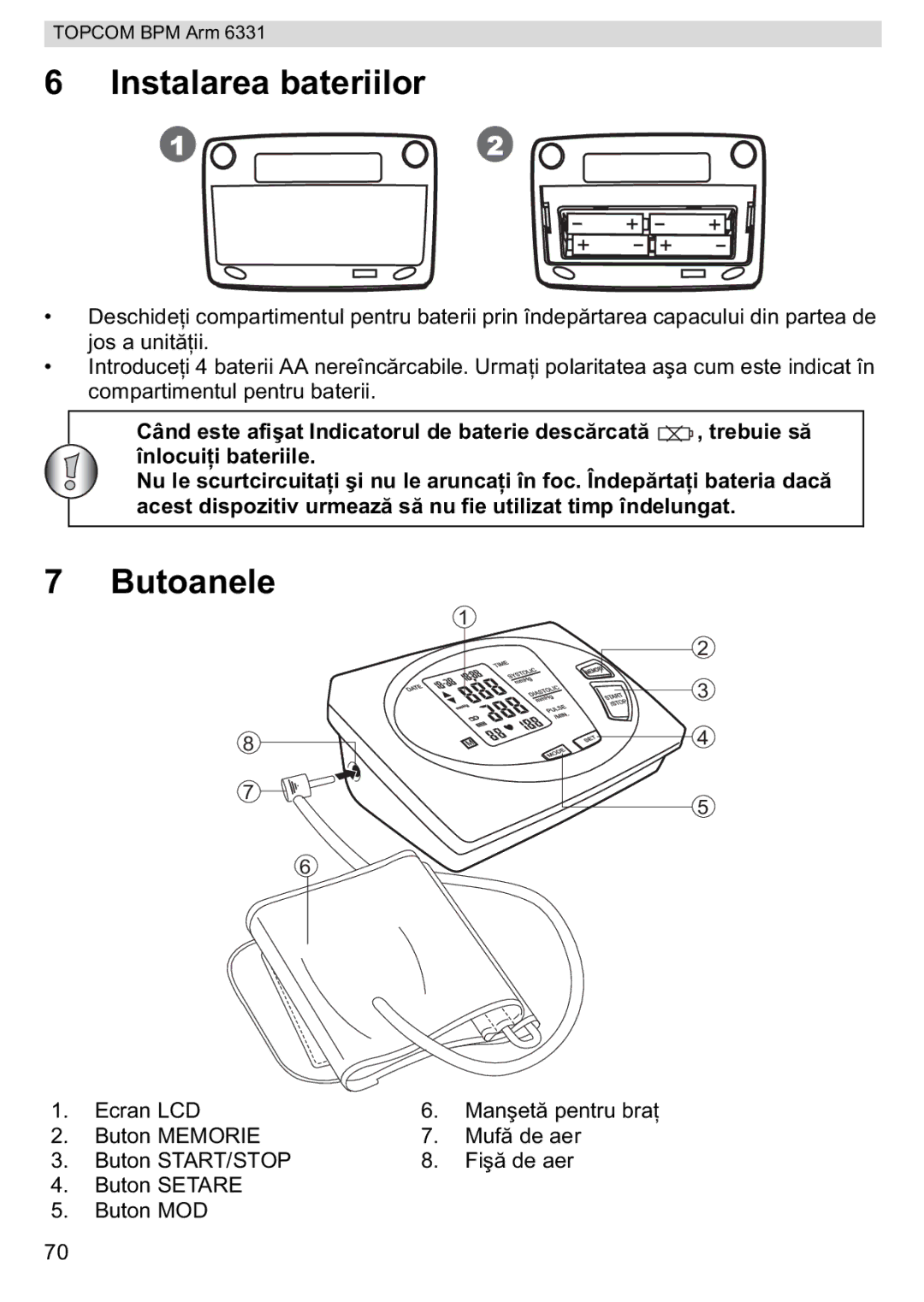 Topcom BPM ARM 6331 manual do utilizador Instalarea bateriilor, Butoanele 