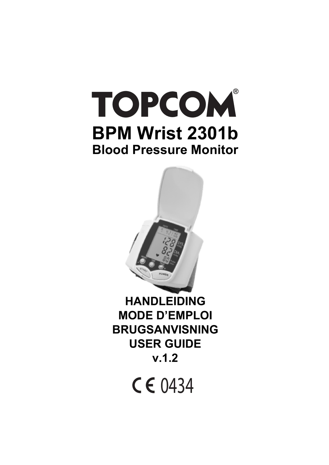 Topcom BPM WRIST 2301B manual 0434, Blood Pressure Monitor 