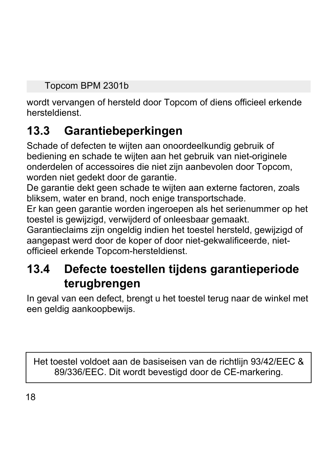 Topcom BPM WRIST 2301B manual Garantiebeperkingen, Defecte toestellen tijdens garantieperiode Terugbrengen 