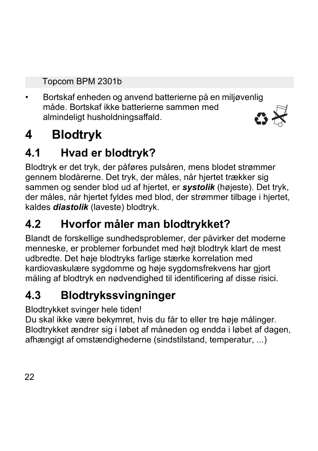 Topcom BPM WRIST 2301B manual Hvad er blodtryk?, Hvorfor måler man blodtrykket?, Blodtrykssvingninger 