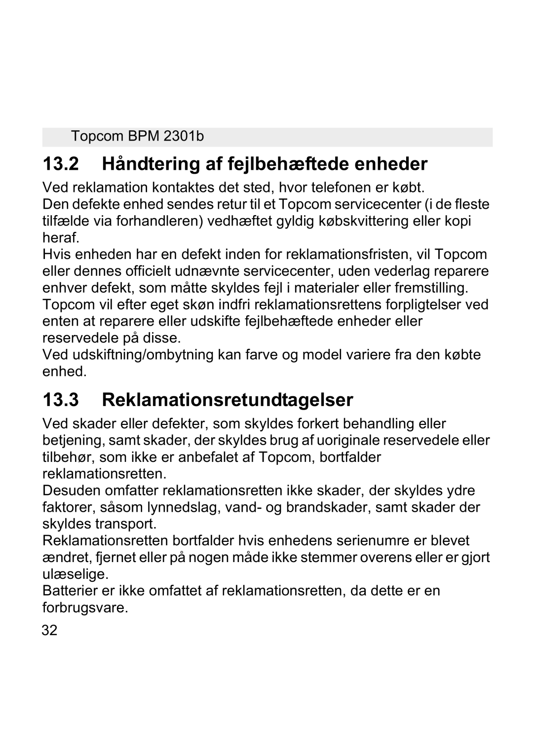 Topcom BPM WRIST 2301B manual 13.2 Håndtering af fejlbehæftede enheder, Reklamationsretundtagelser 