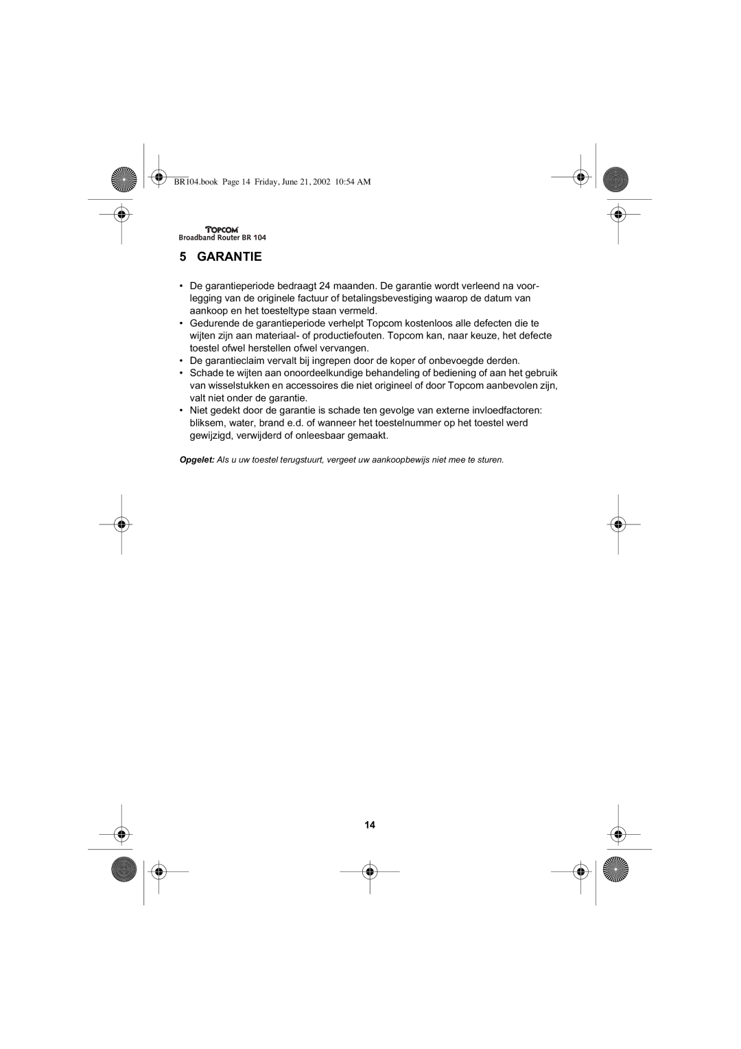 Topcom BR 104 manual Garantie 