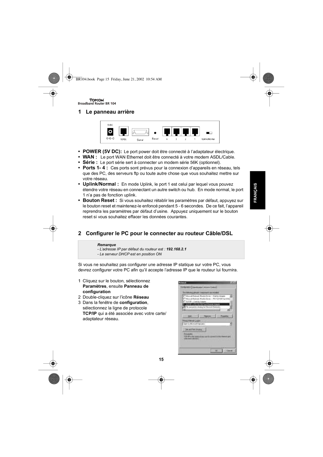 Topcom BR 104 manual Le panneau arrière, Configurer le PC pour le connecter au routeur Câble/DSL 