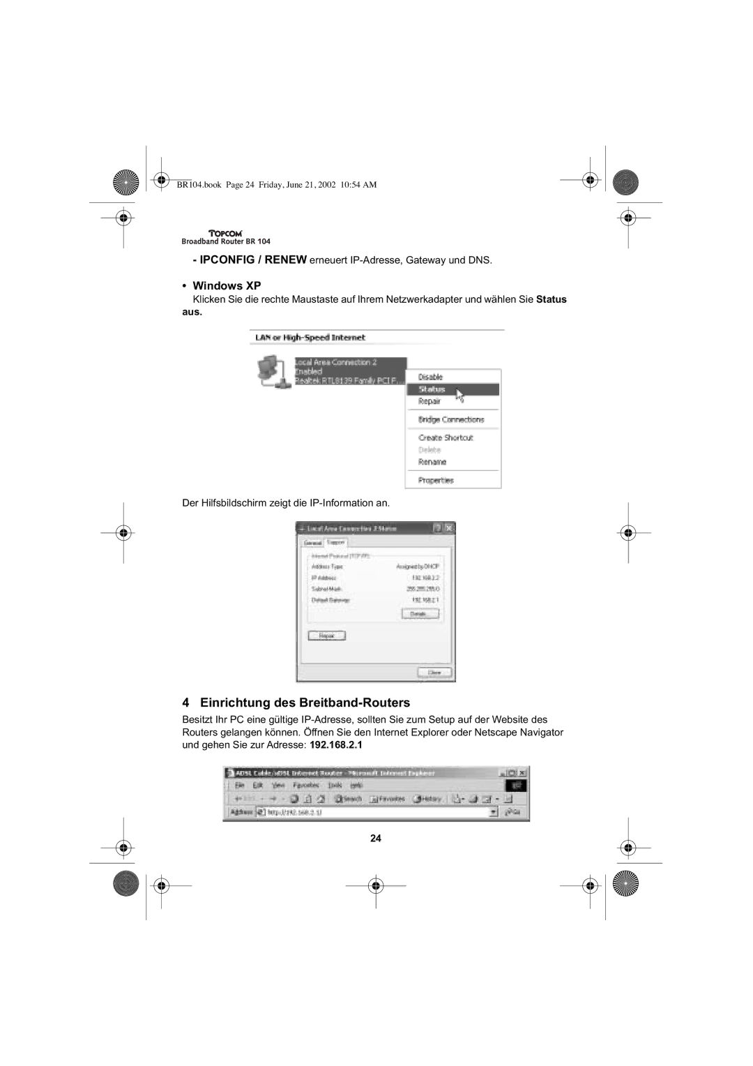 Topcom BR 104 manual Einrichtung des Breitband-Routers, Aus 