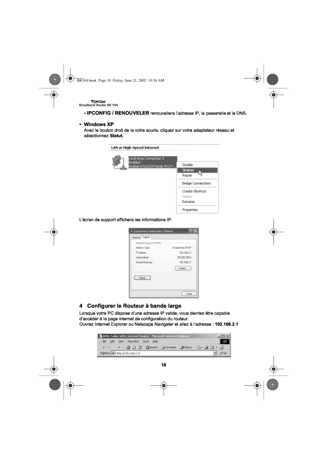 Topcom BR 104 manual Configurer le Routeur à bande large, Windows XP 