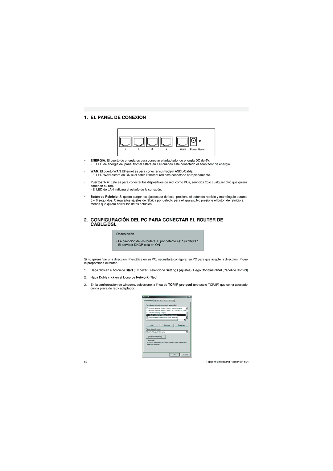 Topcom BR 604 manual do utilizador EL Panel DE Conexión, Configuración DEL PC Para Conectar EL Router DE CABLE/DSL 