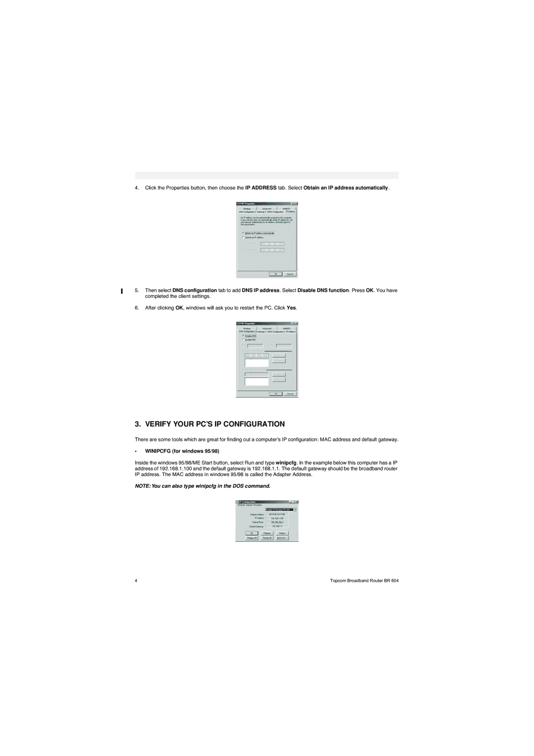 Topcom BR 604 manual do utilizador Verify Your PC’S IP Configuration, Winipcfg for windows 95/98 