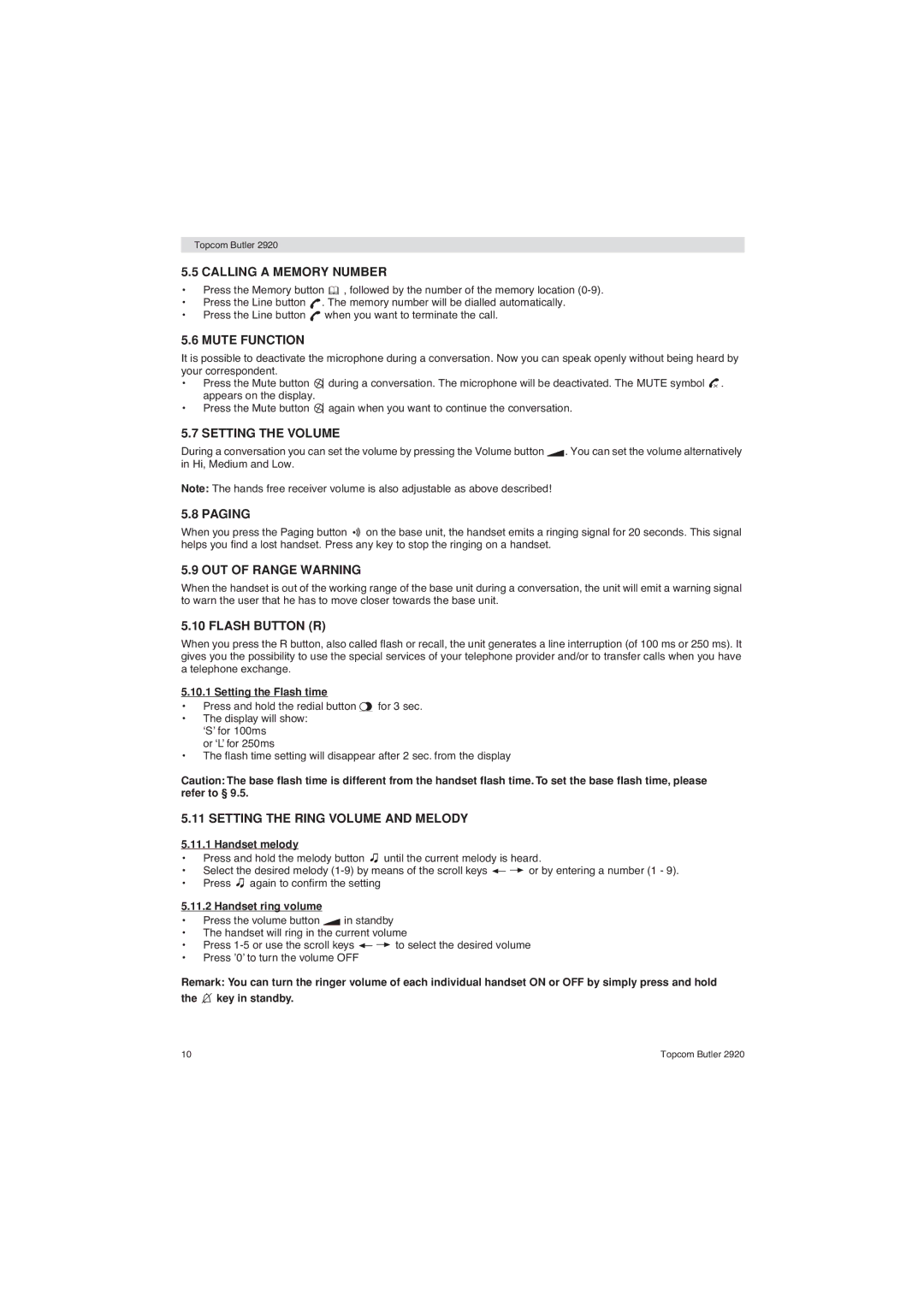 Topcom BUTLER 2920 user manual Calling a Memory Number, Mute Function, Setting the Volume, Paging, OUT of Range Warning 