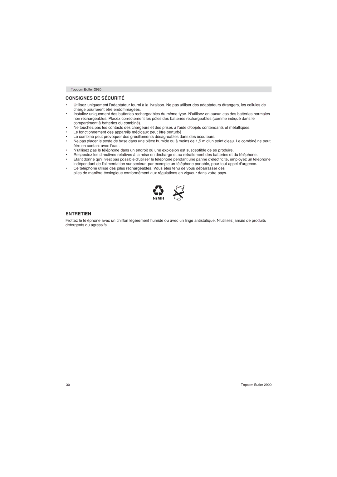 Topcom BUTLER 2920 user manual Consignes DE Sécurité, Entretien 