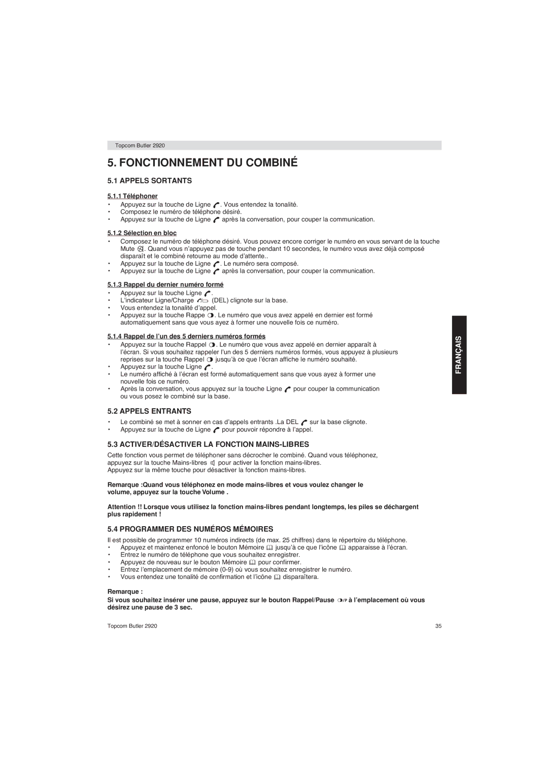 Topcom BUTLER 2920 user manual Fonctionnement DU Combiné, Appels Sortants, Appels Entrants, Programmer DES Numéros Mémoires 