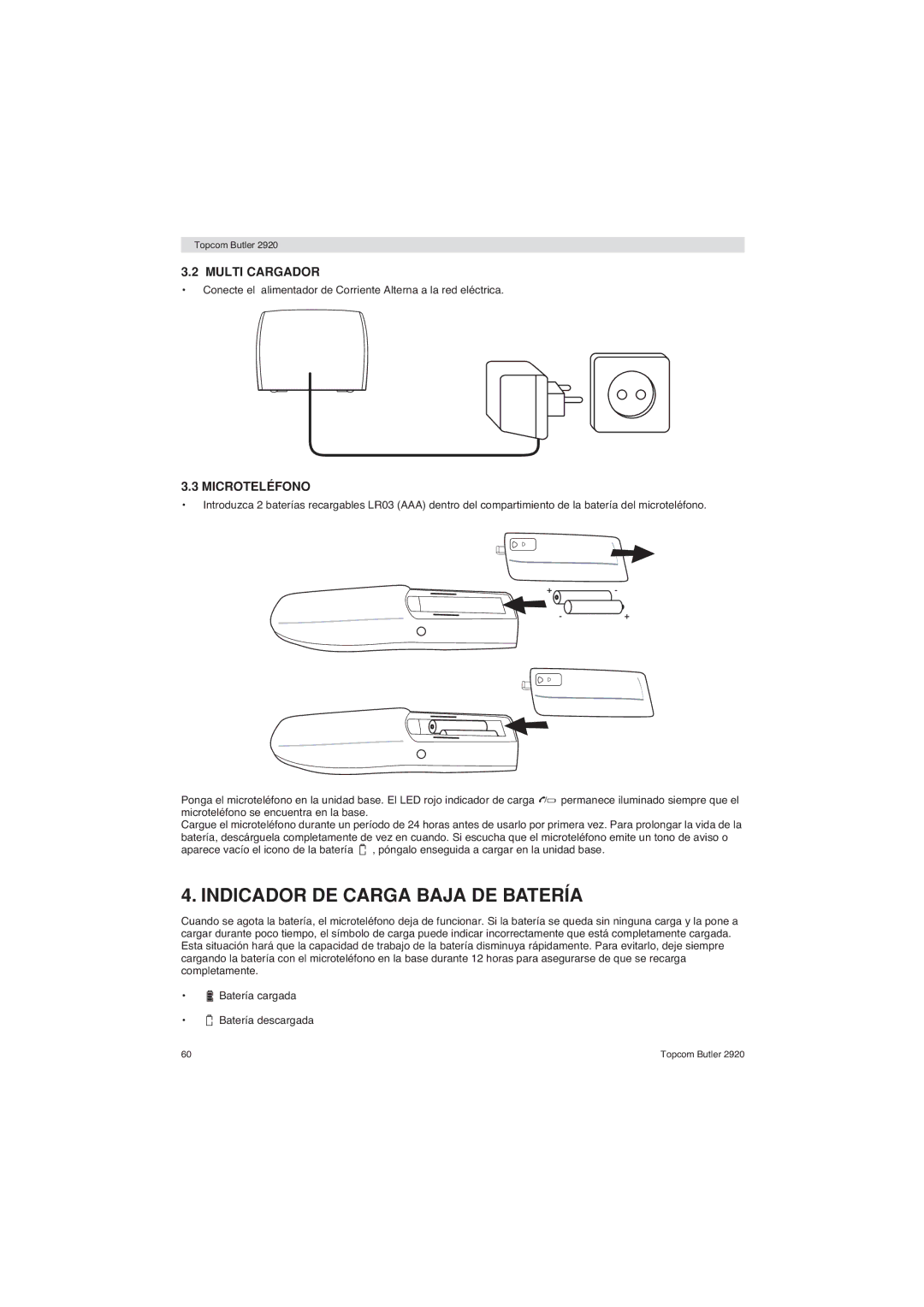 Topcom BUTLER 2920 user manual Indicador DE Carga Baja DE Batería, Multi Cargador, Microteléfono 