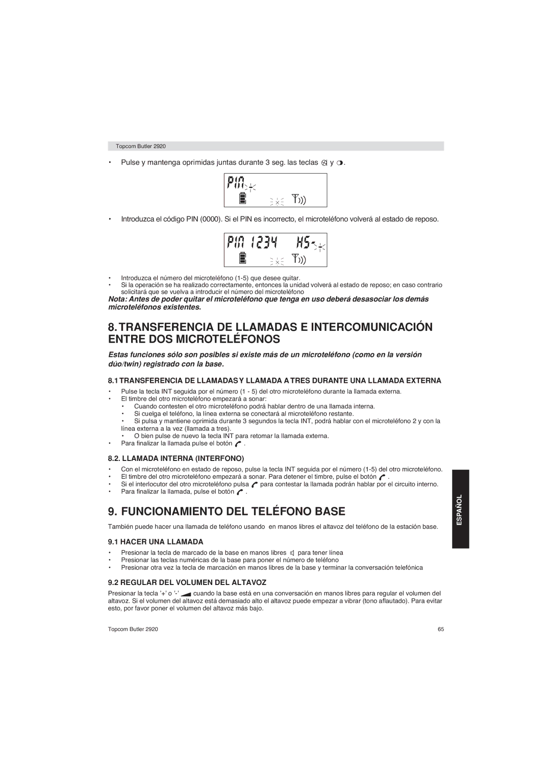 Topcom BUTLER 2920 user manual Funcionamiento DEL Teléfono Base, Llamada Interna Interfono, Hacer UNA Llamada 