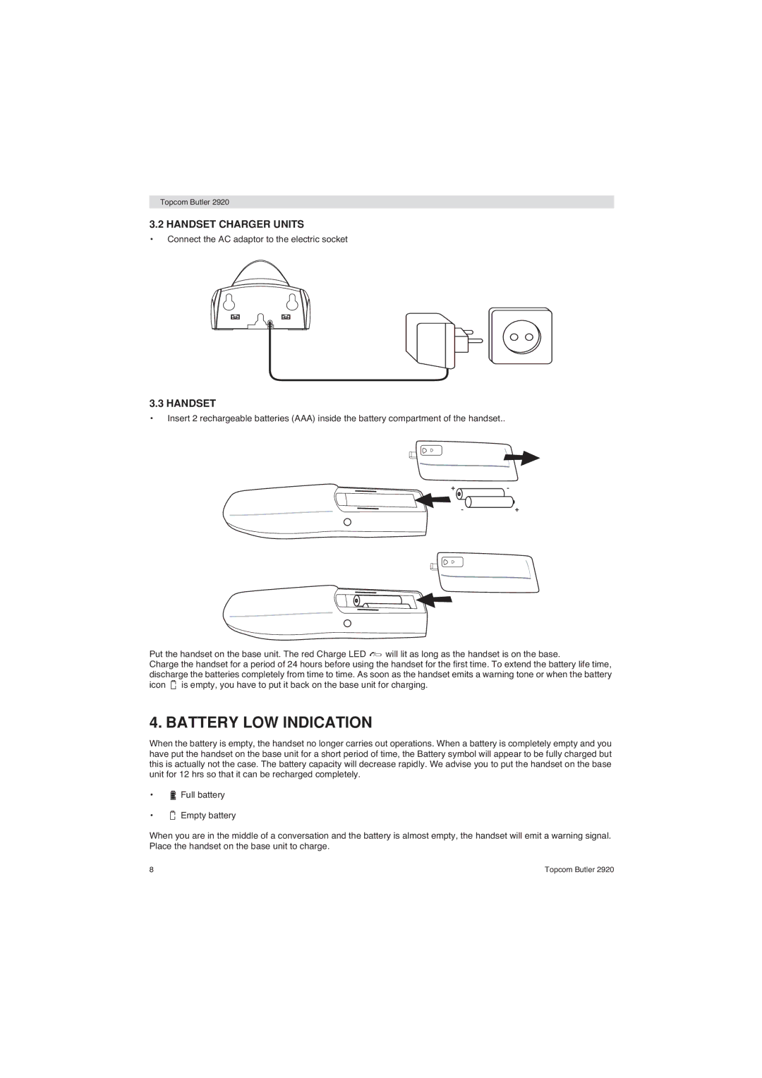 Topcom BUTLER 2920 user manual Battery LOW Indication, Handset Charger Units 