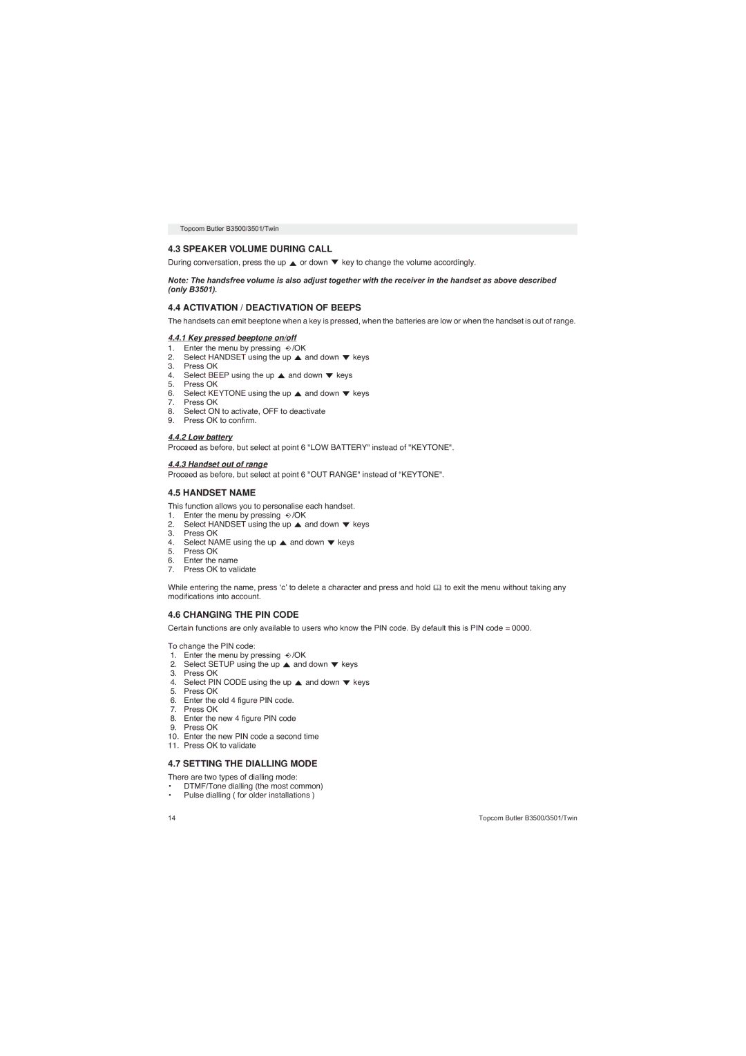 Topcom BUTLER 3500 Speaker Volume During Call, Activation / Deactivation of Beeps, Handset Name, Changing the PIN Code 
