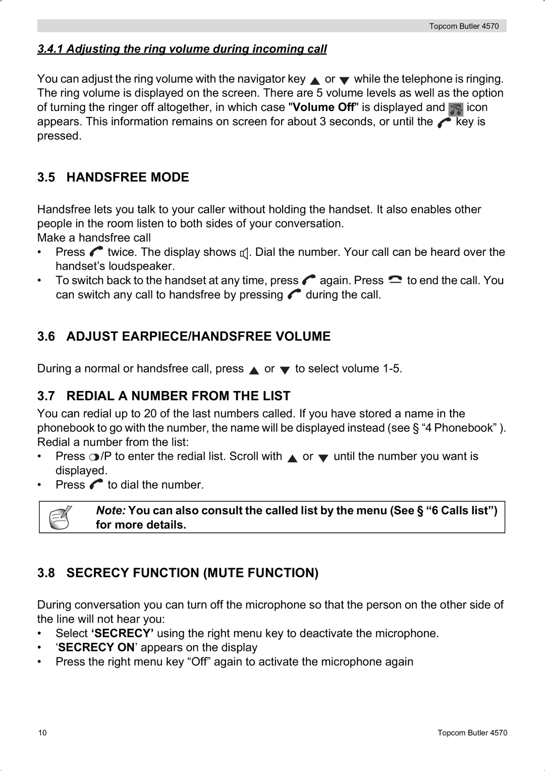 Topcom BUTLER 4570 manual Handsfree Mode, Adjust EARPIECE/HANDSFREE Volume, Redial a Number from the List 