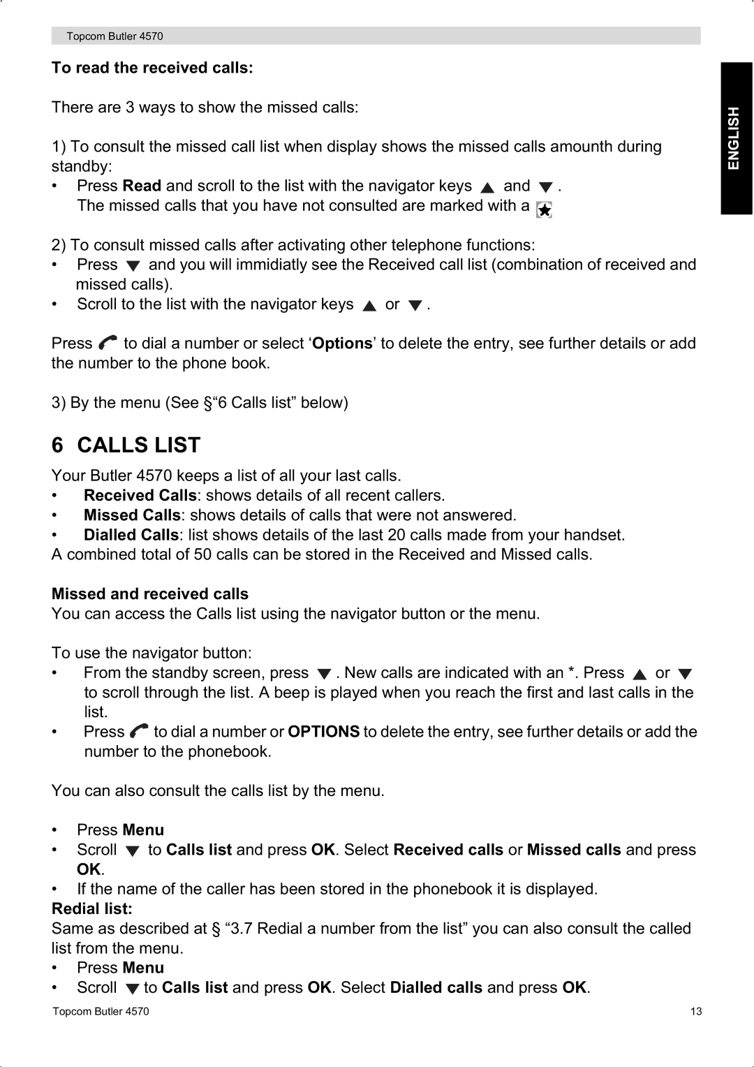 Topcom BUTLER 4570 manual Calls List, To read the received calls, Missed and received calls, Redial list 