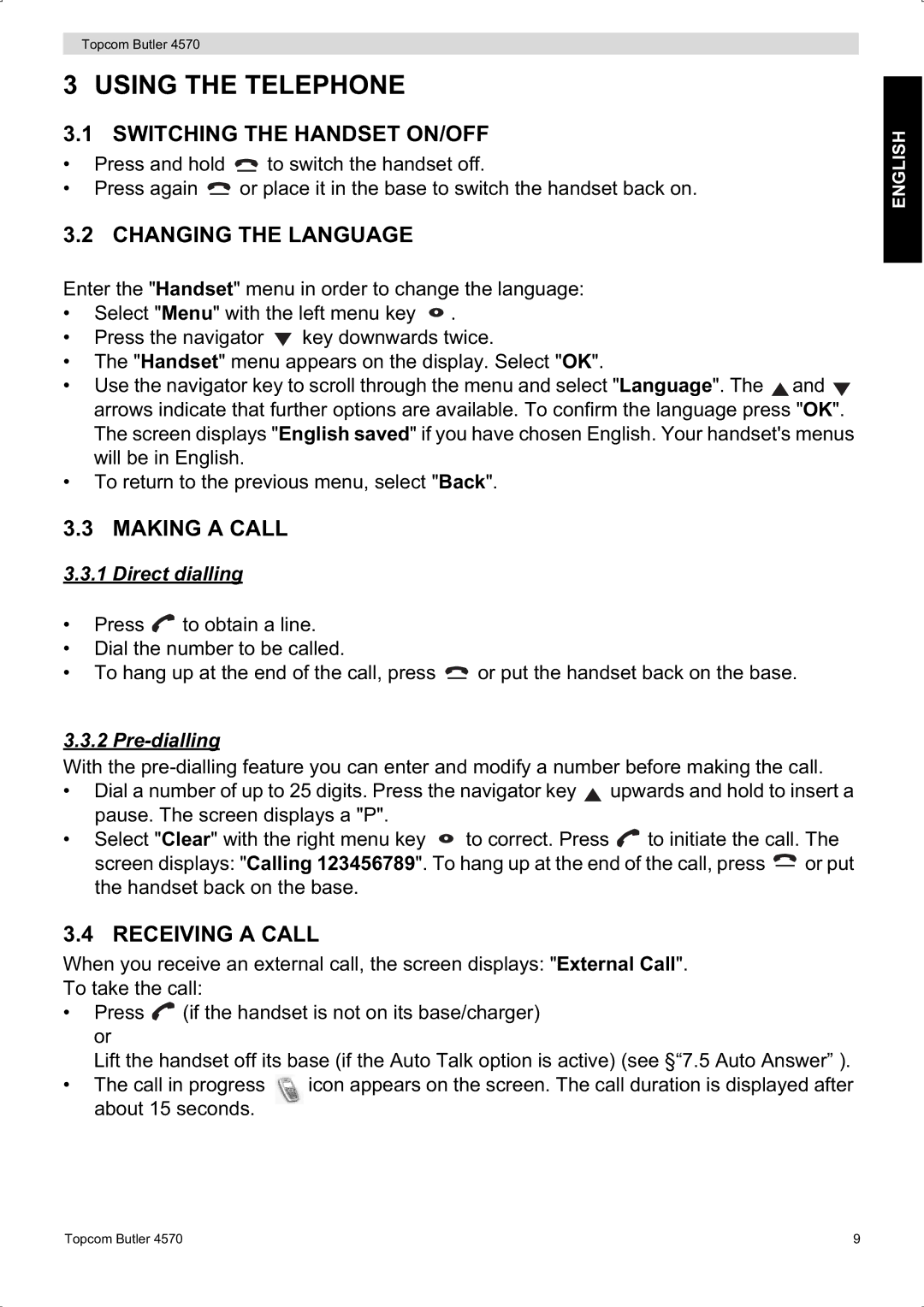 Topcom BUTLER 4570 manual Using the Telephone, Switching the Handset ON/OFF, Changing the Language, Making a Call 
