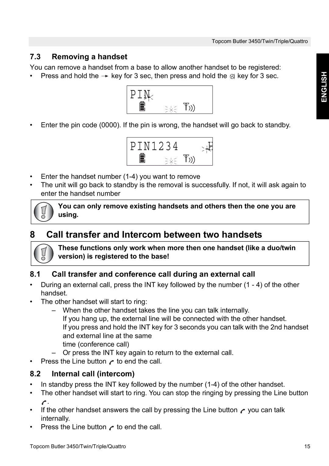 Topcom BUTLER 3450 manual Call transfer and Intercom between two handsets, Removing a handset, Internal call intercom 