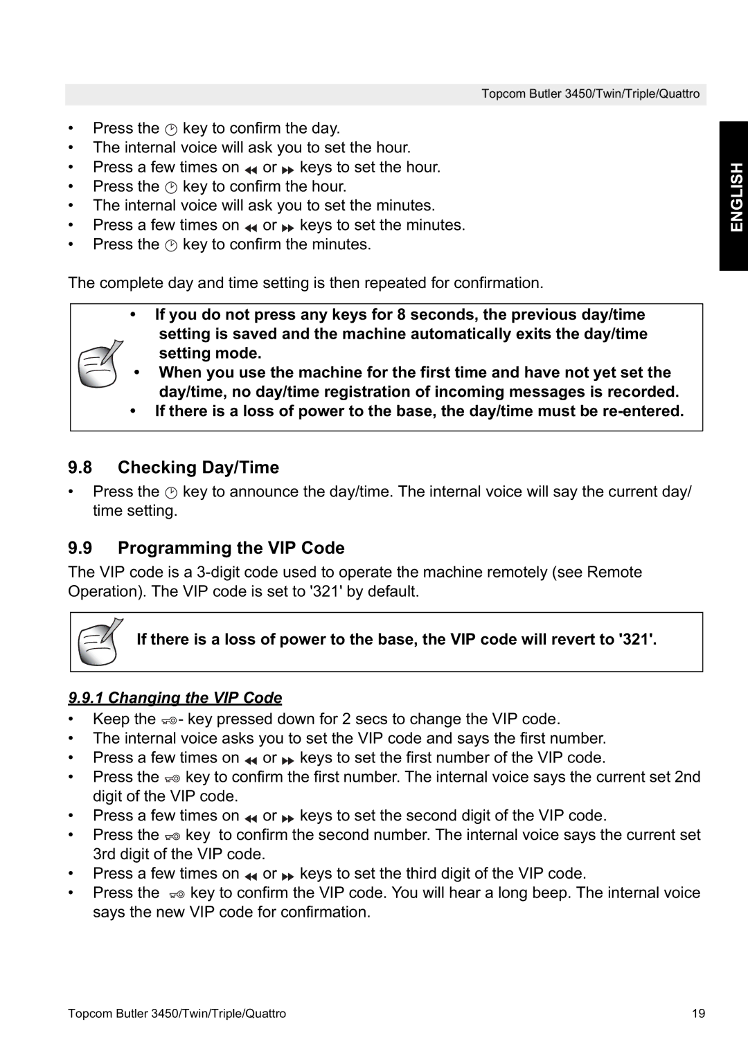 Topcom BUTLER 3450, BUTLER Quattro manual Checking Day/Time, Programming the VIP Code, Changing the VIP Code 