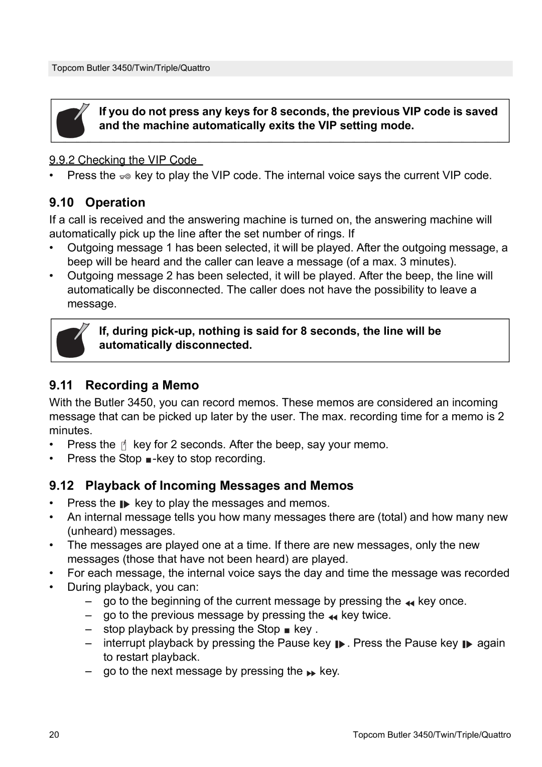 Topcom BUTLER Quattro manual Operation, Recording a Memo, Playback of Incoming Messages and Memos, Checking the VIP Code 