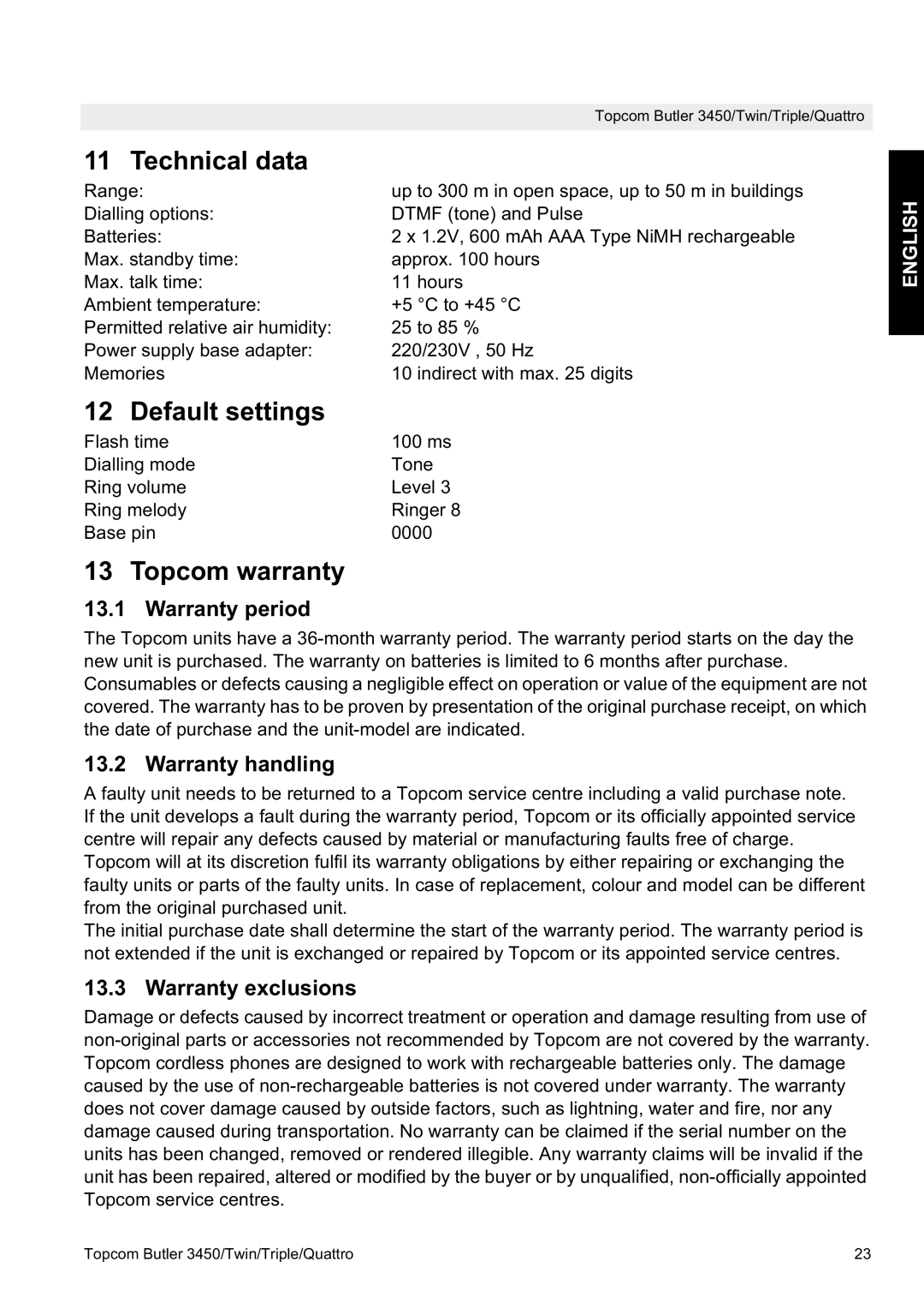 Topcom BUTLER 3450, BUTLER Quattro manual Technical data, Default settings, Topcom warranty 