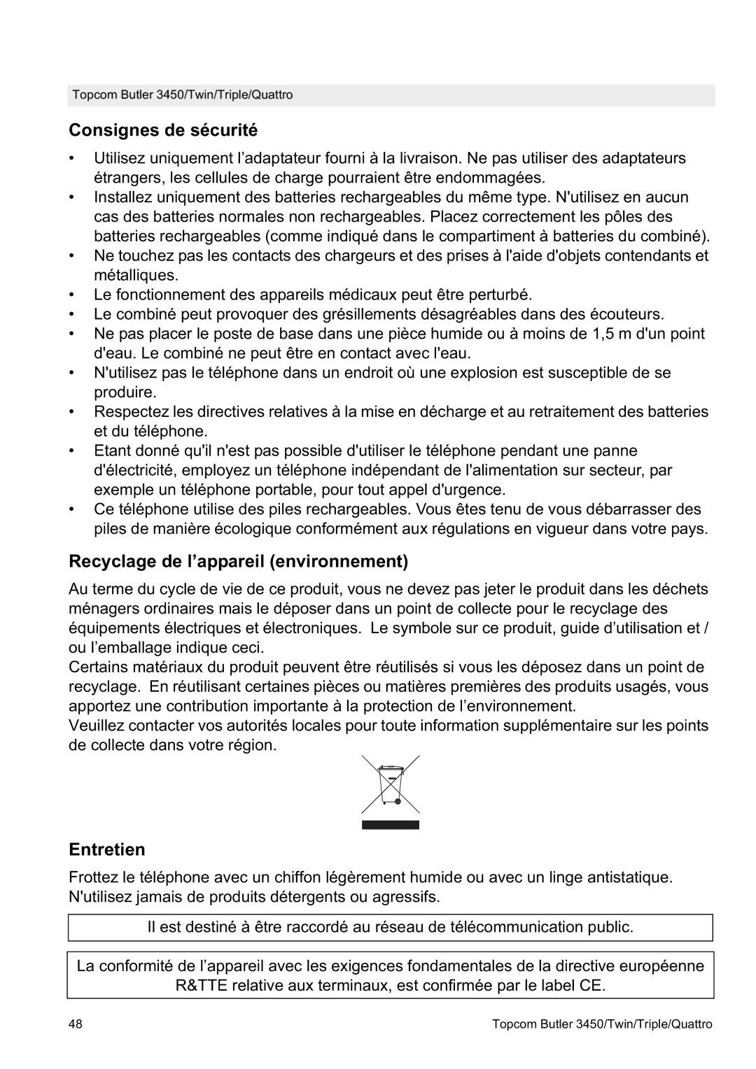 Topcom BUTLER Quattro, BUTLER 3450 manual Consignes de sécurité, Recyclage de l’appareil environnement, Entretien 