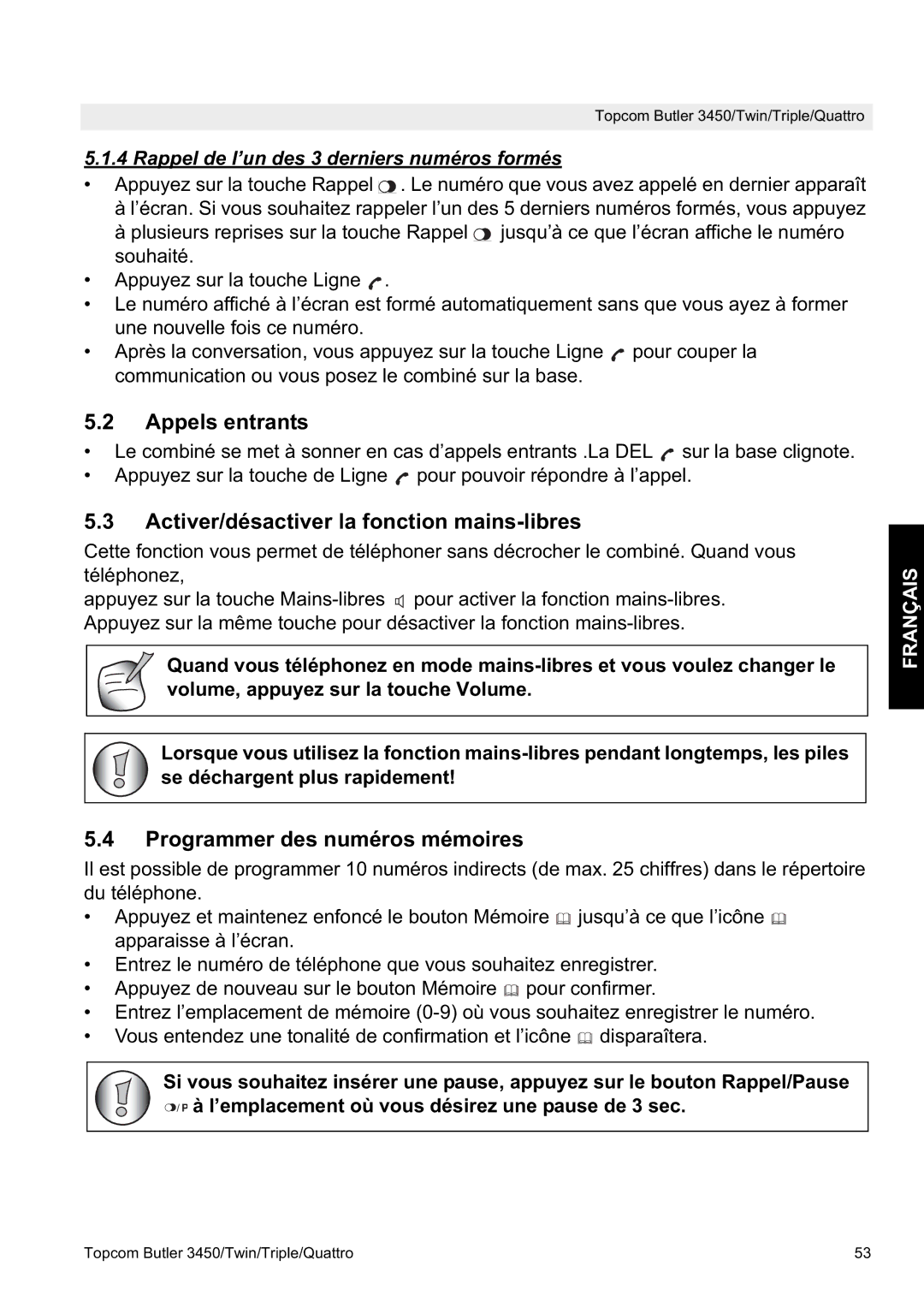 Topcom BUTLER 3450 manual Appels entrants, Activer/désactiver la fonction mains-libres, Programmer des numéros mémoires 