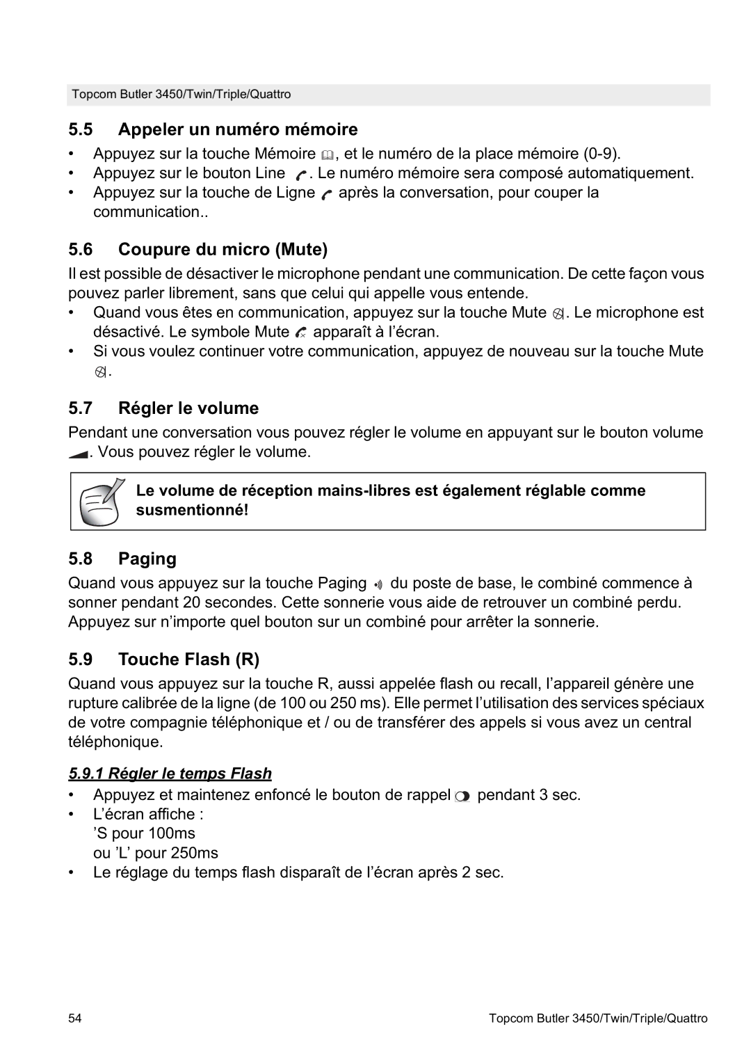 Topcom BUTLER Quattro, BUTLER 3450 manual Appeler un numéro mémoire, Coupure du micro Mute, Régler le volume, Touche Flash R 