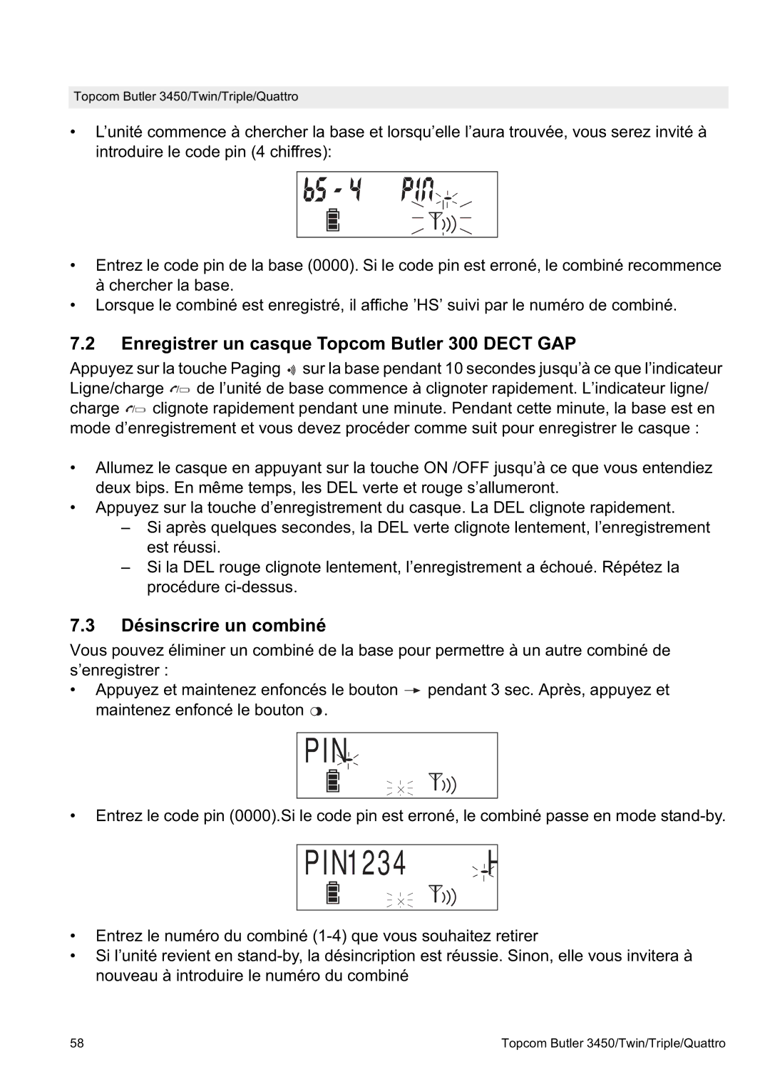 Topcom BUTLER Quattro, BUTLER 3450 manual Enregistrer un casque Topcom Butler 300 Dect GAP, Désinscrire un combiné 