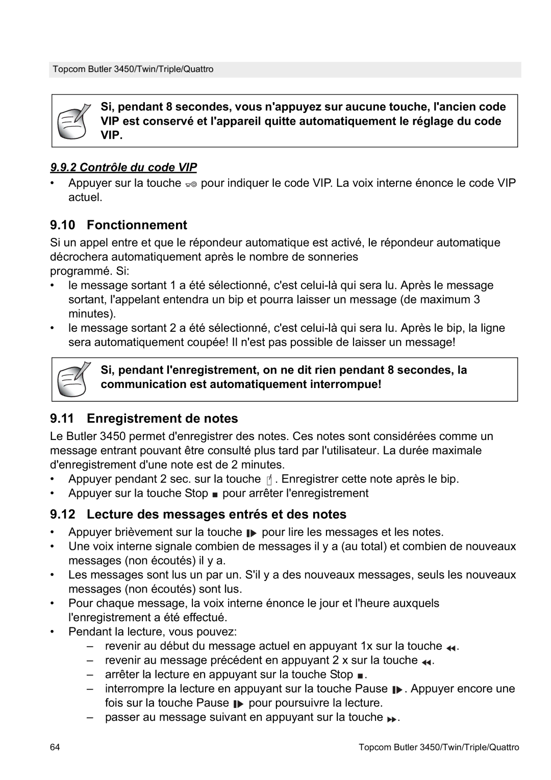 Topcom BUTLER Quattro, BUTLER 3450 manual Fonctionnement, Enregistrement de notes, Lecture des messages entrés et des notes 