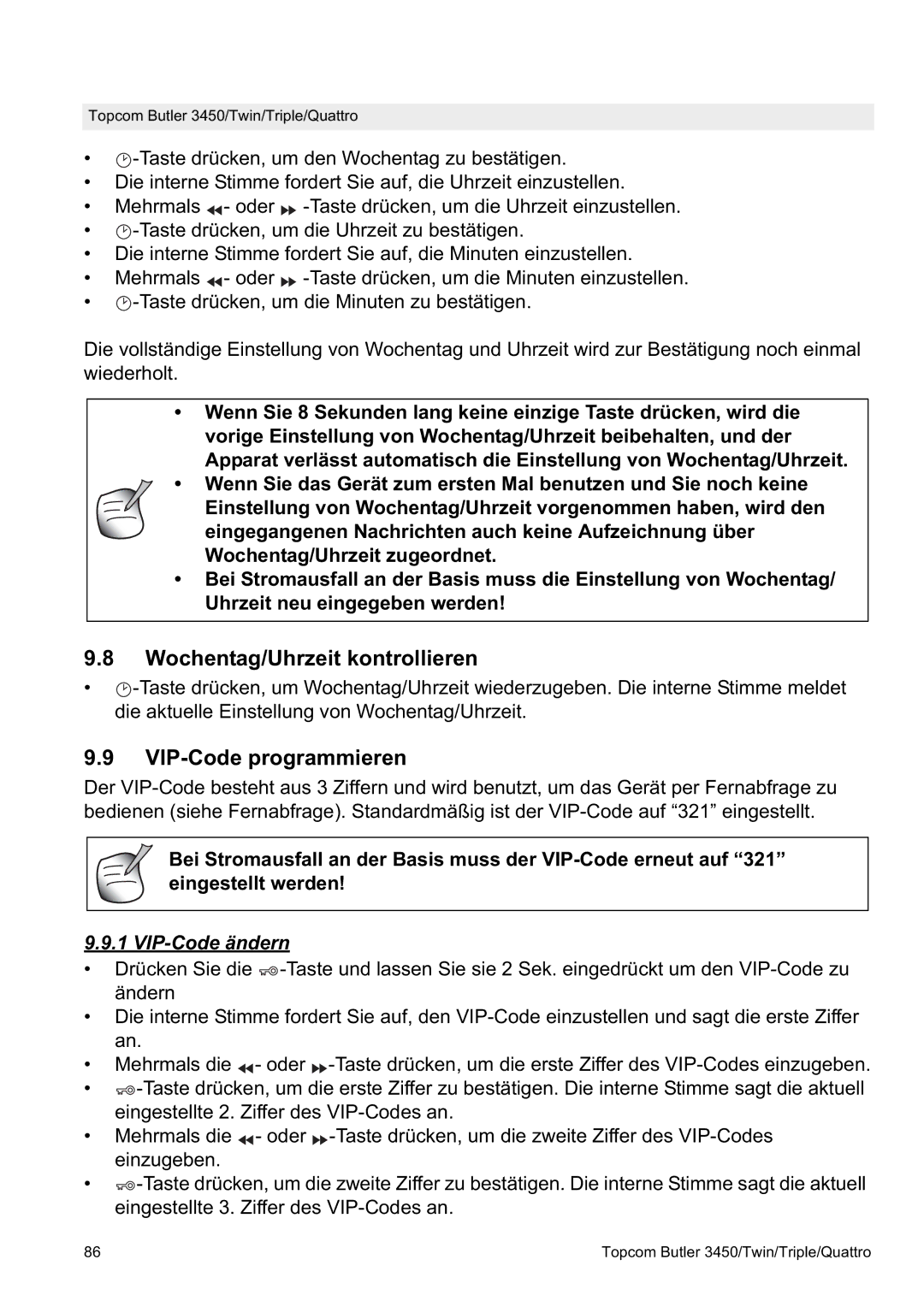 Topcom BUTLER Quattro, BUTLER 3450 manual Wochentag/Uhrzeit kontrollieren, VIP-Code programmieren, VIP-Code ändern 