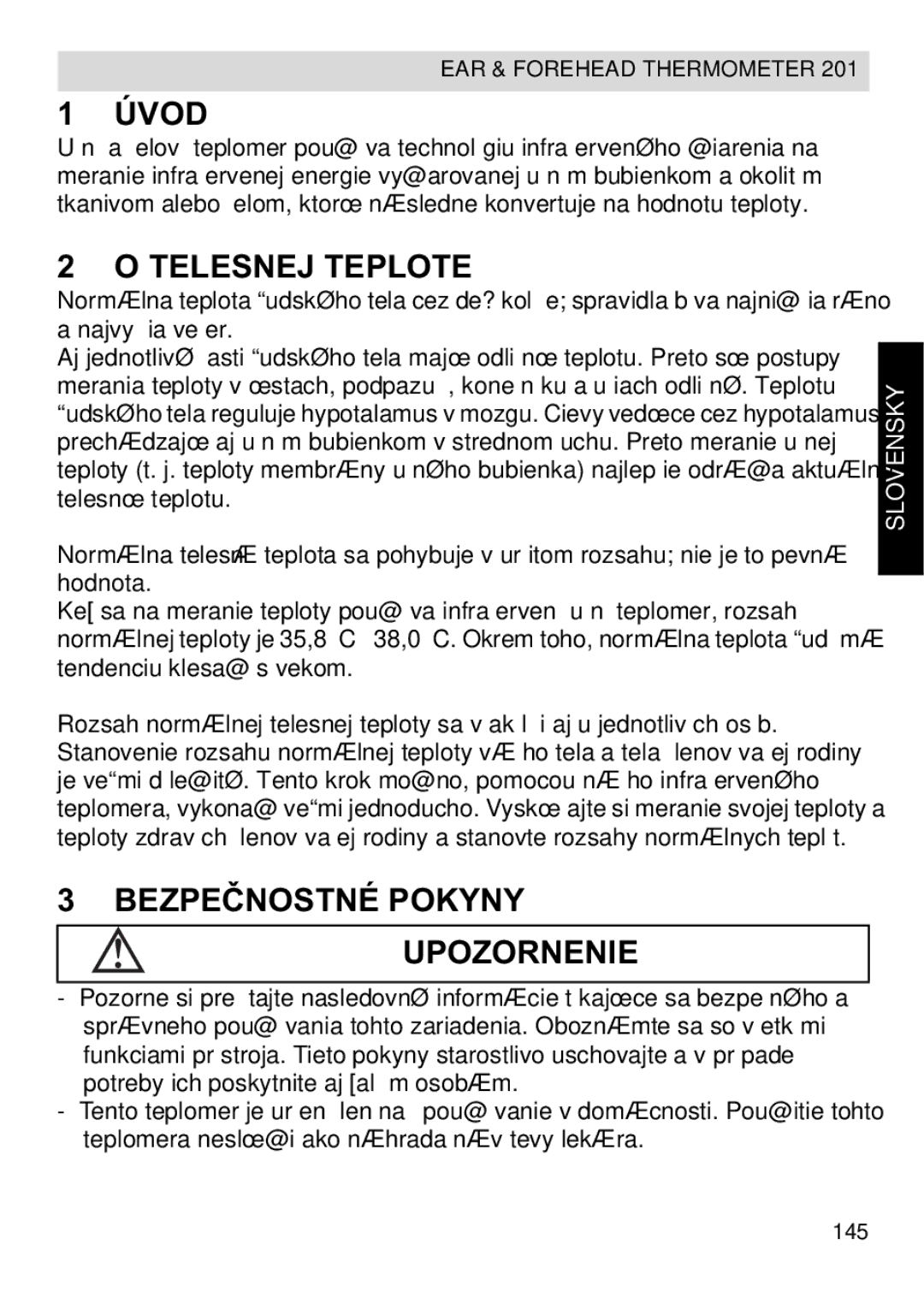 Topcom CE0123 manual do utilizador Telesnej Teplote, Bezpe Upozornenie, Slovensky 