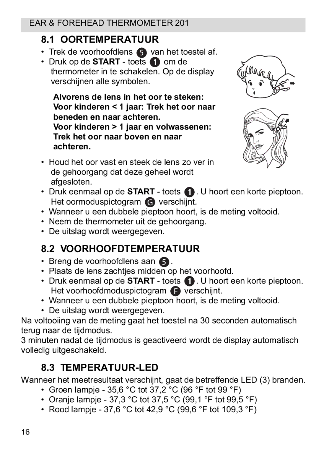 Topcom CE0123 manual do utilizador Oortemperatuur, Voorhoofdtemperatuur, Temperatuur-Led 