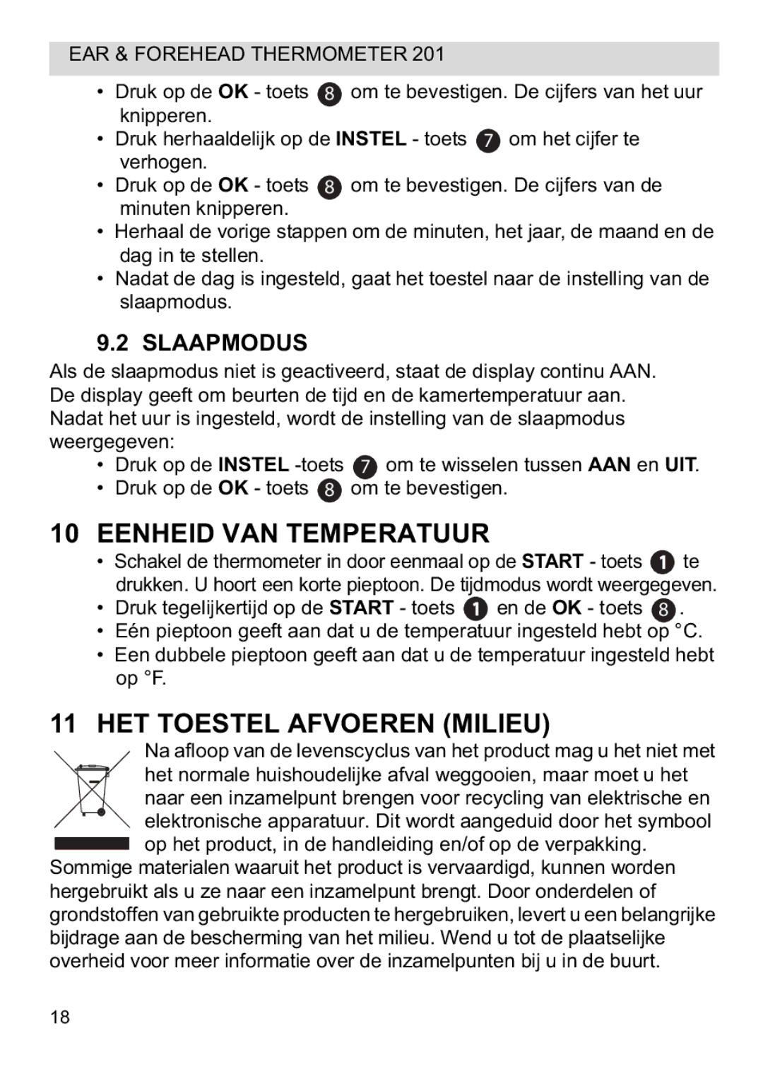 Topcom CE0123 manual do utilizador Eenheid VAN Temperatuur, HET Toestel Afvoeren Milieu, Slaapmodus 