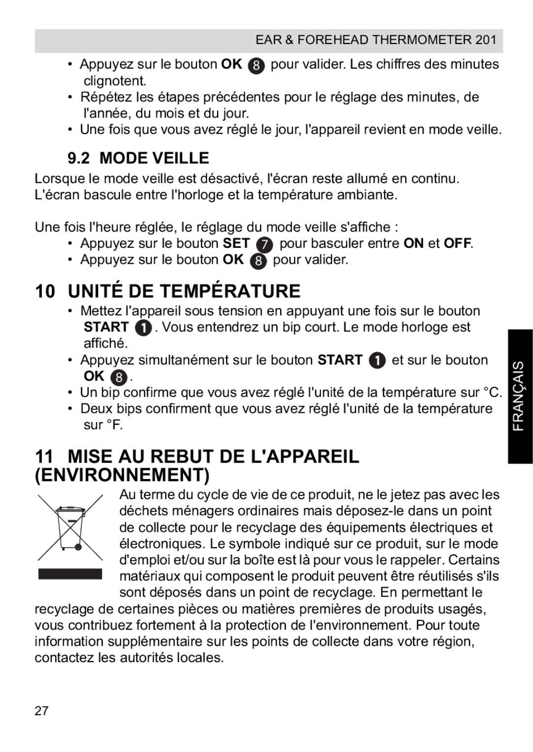 Topcom CE0123 manual do utilizador Unité DE Température, Mise AU Rebut DE Lappareil Environnement, Mode Veille 