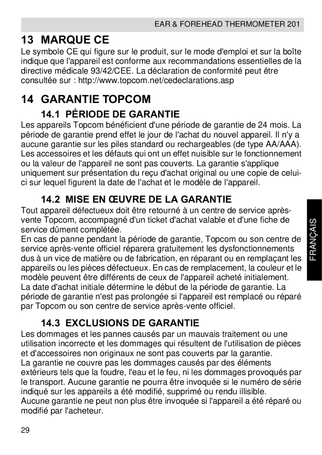 Topcom CE0123 Marque CE Garantie Topcom, 14.1 Période DE Garantie, Mise EN Œuvre DE LA Garantie, Exclusions DE Garantie 