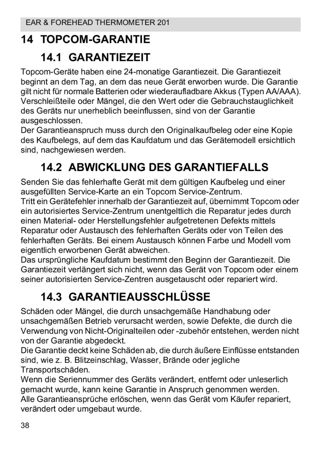 Topcom CE0123 manual do utilizador TOPCOM-GARANTIE Garantiezeit, Abwicklung DES Garantiefalls, Garantieausschlüsse 