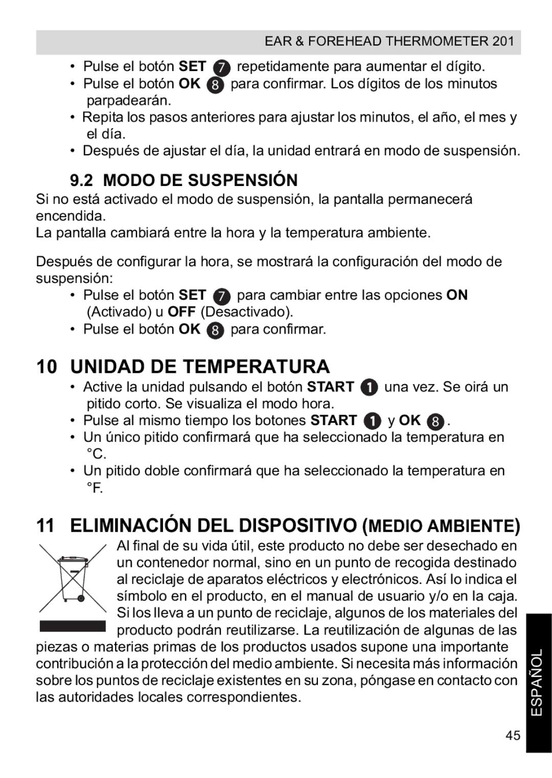 Topcom CE0123 manual do utilizador Unidad DE Temperatura, Modo DE Suspensión 