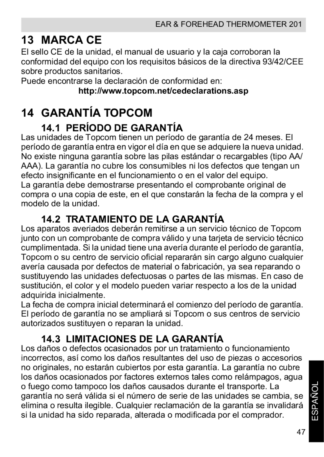 Topcom CE0123 Marca CE, Garantía Topcom, 14.1 Período DE Garantía, Tratamiento DE LA Garantía, Limitaciones DE LA Garantía 