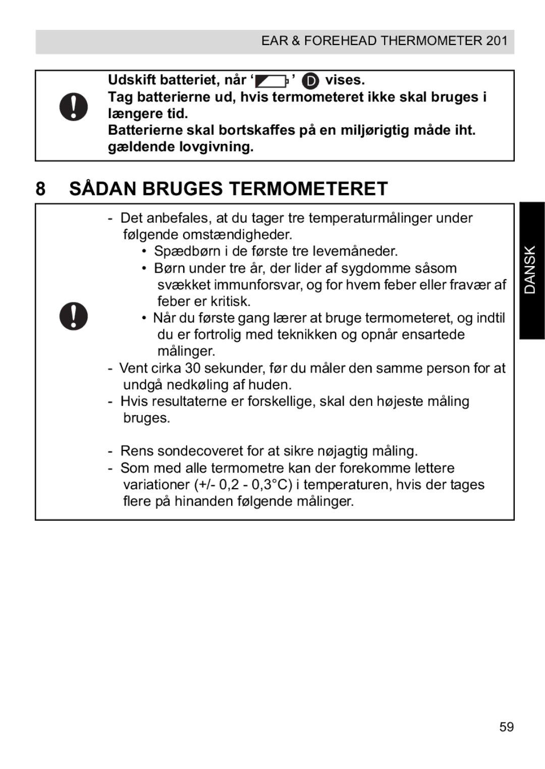 Topcom CE0123 manual do utilizador Sådan Bruges Termometeret 